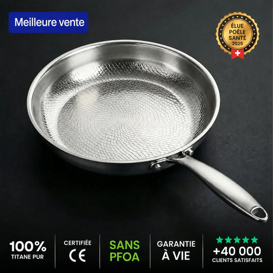 Poêle 100 % Titane Pur Pour Une Cuisine Sans Toxines