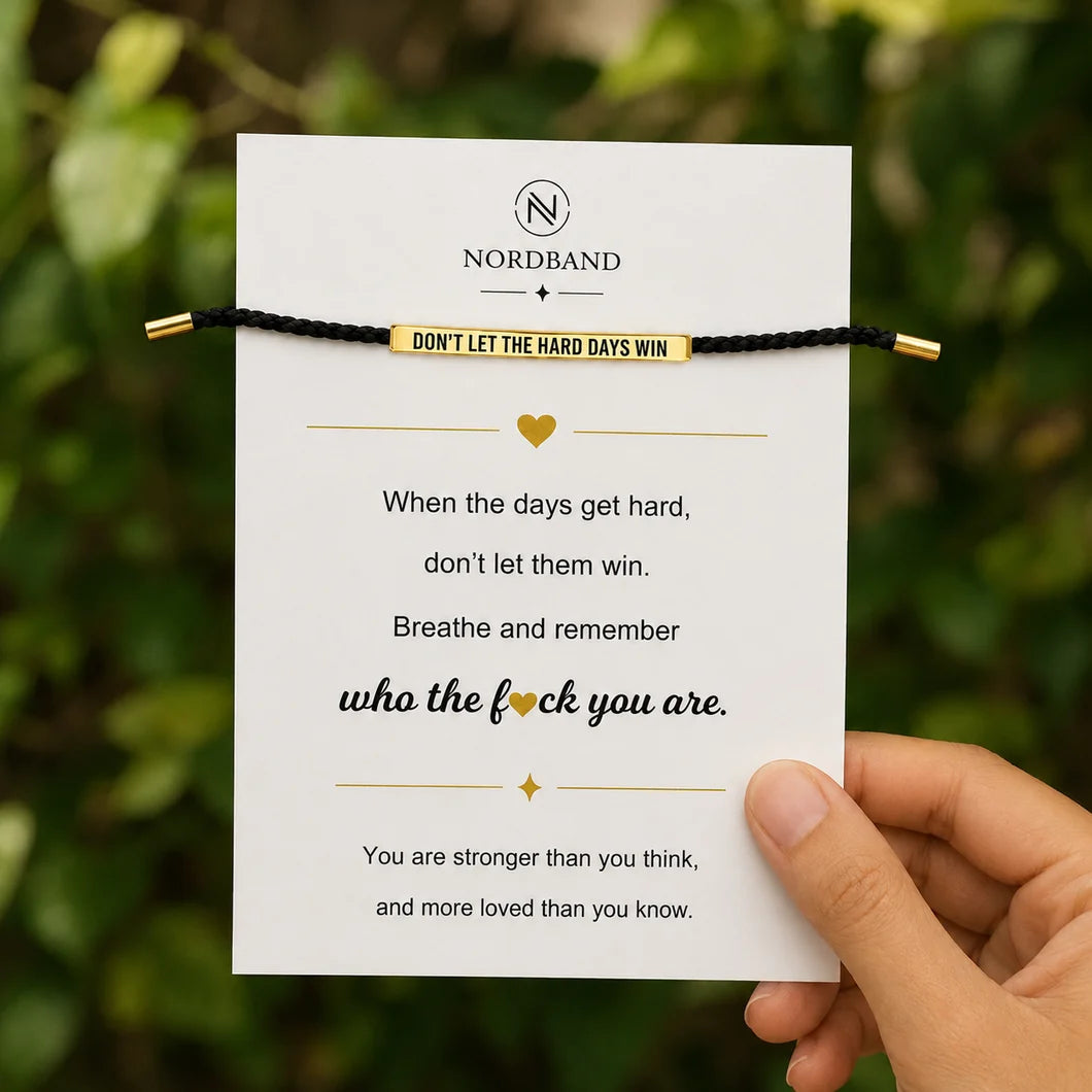 Bracelet « Don't Let The Hard Days Win »