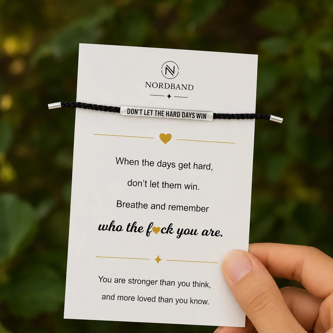 Bracelet « Don't Let The Hard Days Win »