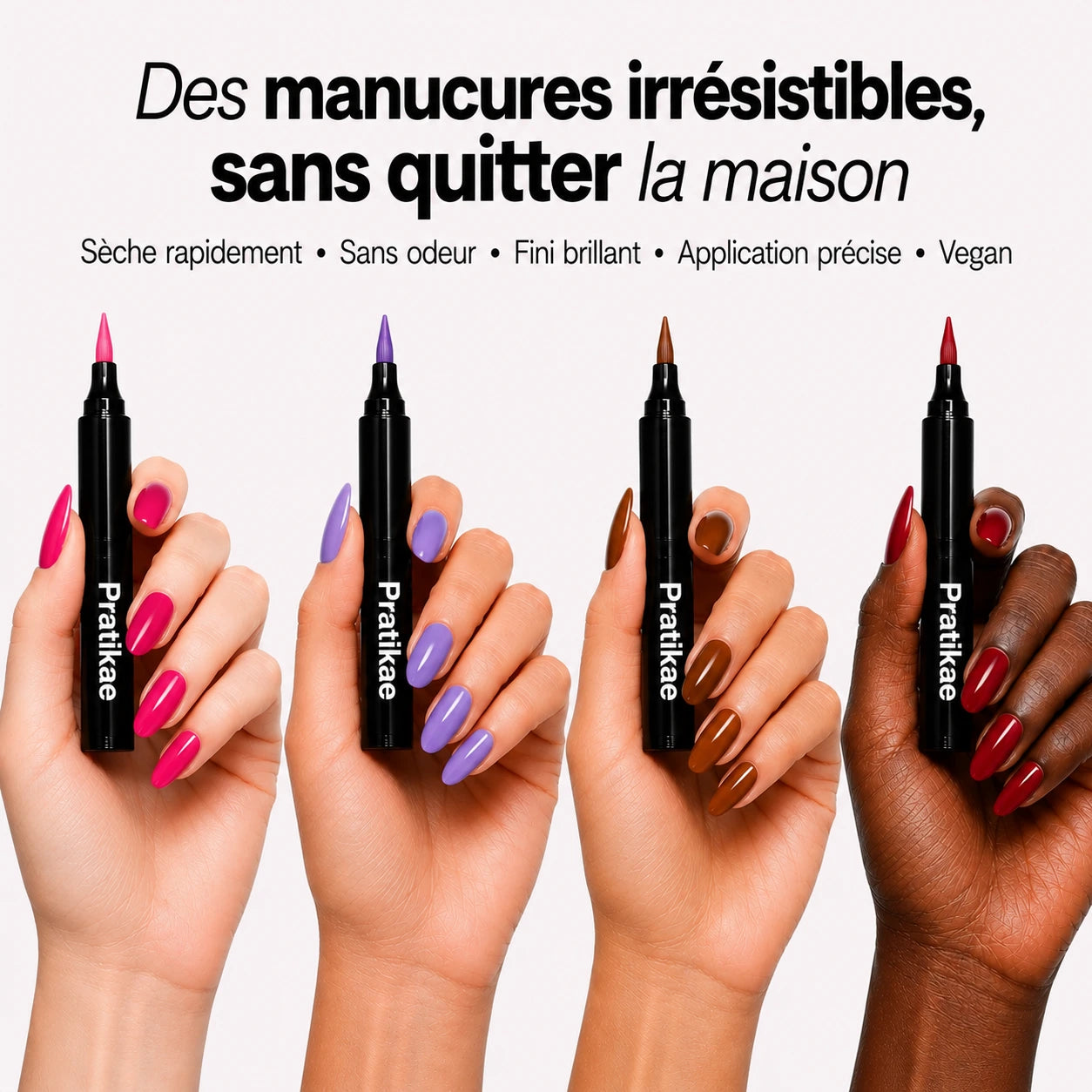 5 vernis à ongles en stylo · sans lampe UV | Pratikae